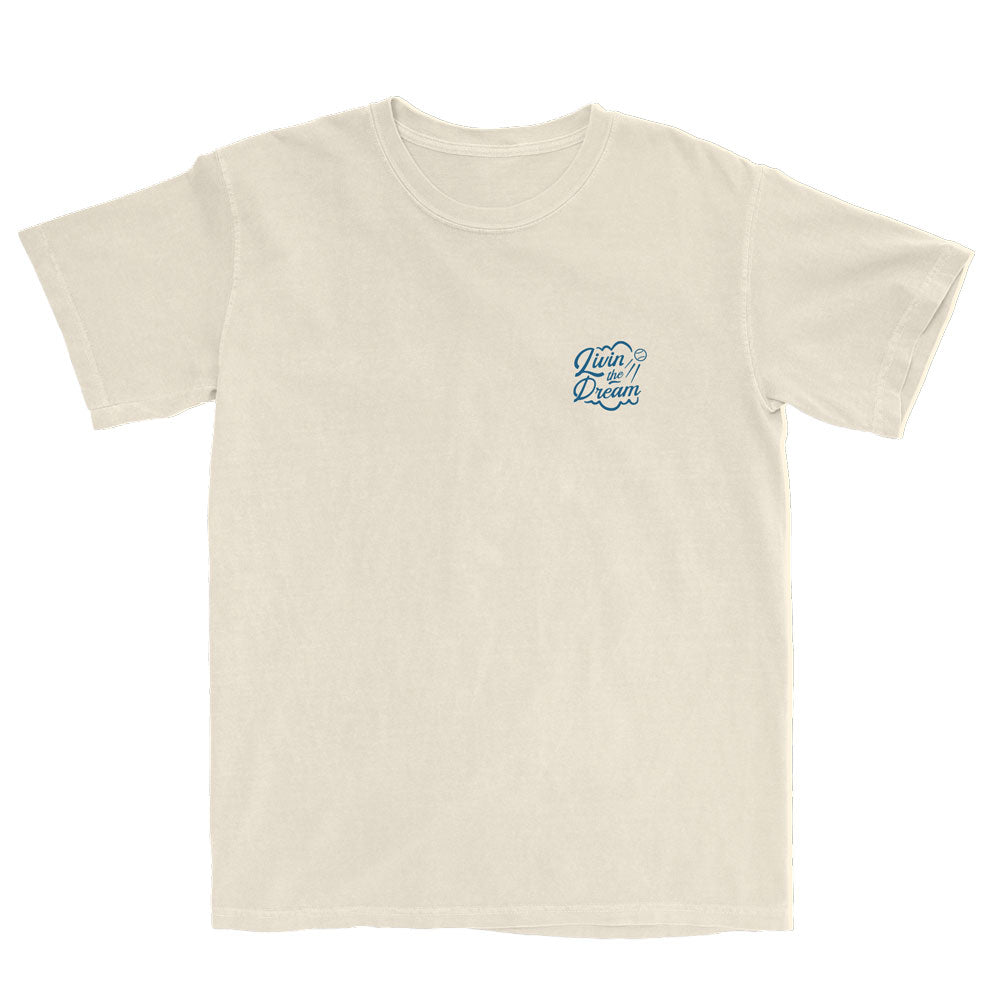 Livin the Dream Tee